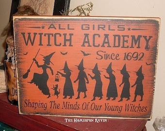 All Girls Witches Academy Primitive Handpainted Wood Sign Plaque Wiccan BRAND NEW DESIGN