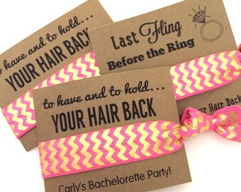 Bachelorette Hair Tie Party Favors-To Have And To Hold Your Hair Back-1 Hair Tie-Choose your color - Customizable-Gifts-MOH-Survival Kit