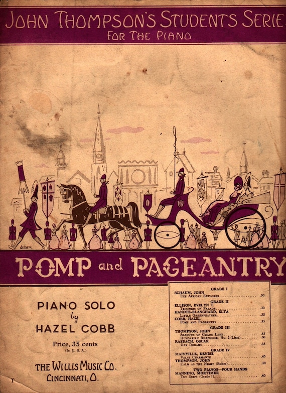 Pomp and Pageant Piano Solo + Hazel Cobb + 1938 + Vintage Sheet Music