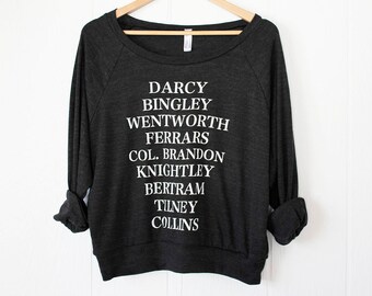 Jane's Men - women's slouchy sweatshirt - screen printed - Jane Austen novels
