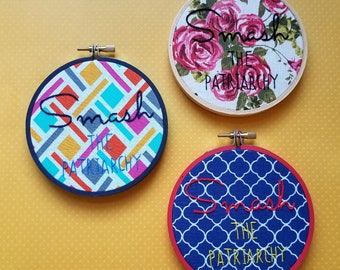 Smash the Patriarchy - 4" Hand Embroidery Hoop - Feminist art - feminist home decor - small home decor - birthday gift - gift for her
