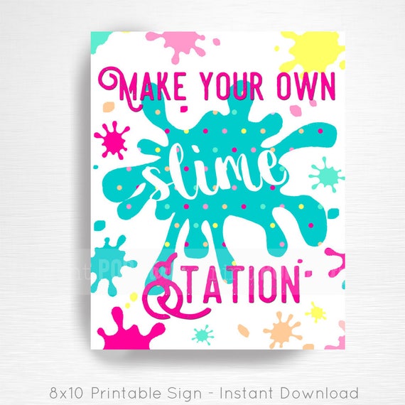 Slime Birthday Party Printable Slime Station Sign YOU Print