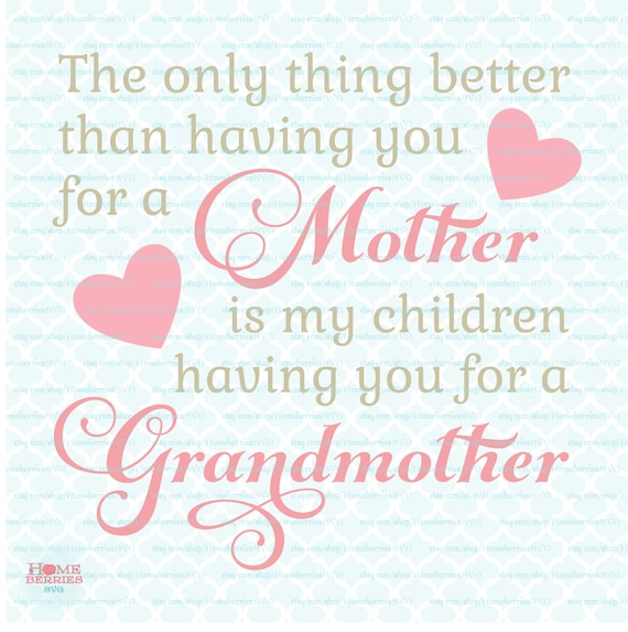 Download Mothers Day svg Grandmother svg Mom svg Mum svg Grandma svg