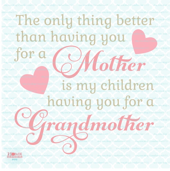 Download Mothers Day svg Grandmother svg Mom svg Mum svg Grandma svg