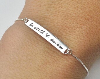 Be Still & Know Sterling Silver Bracelet . Be Still and Know Psalm 46:10 . Ready to Ship Tatum Bradley