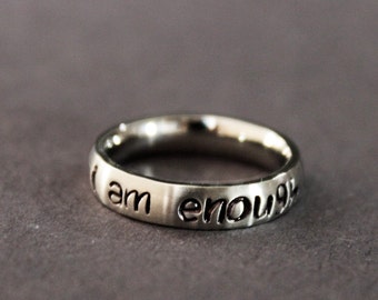 I Am Enough Ring, Inspirational Jewelry, Recovery Mental Health Awareness Ring, You Are More than Enough, Worthy, Graduation Present Gift
