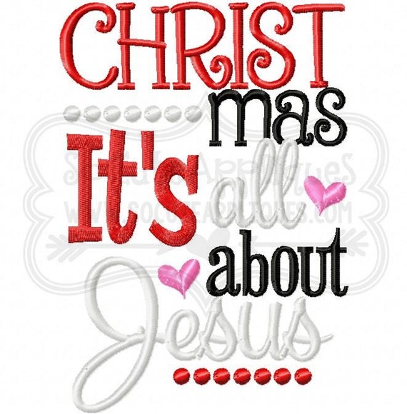 Download Embroidery design 5x7 6x10 CHRISTmas It's all about Jesus