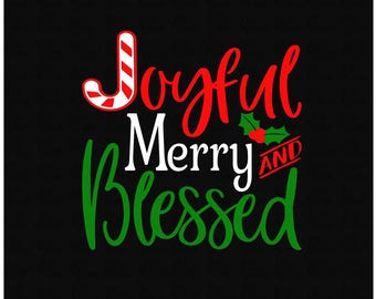 Joyful Merry and Blessed Christmas SVG DXF File for Tshirts or Signs