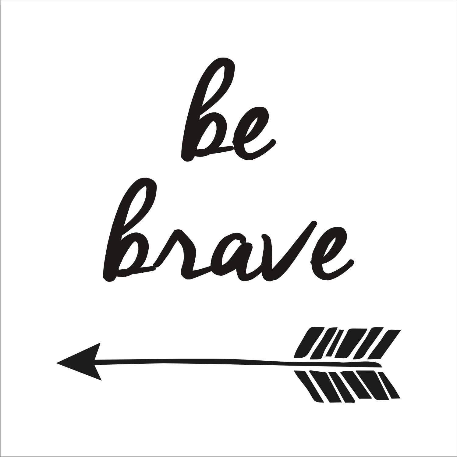 Be BRAVE with Arrow Stencil 4 sizes available Create