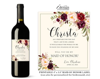Will You Be My Maid Of Honor Wine Label | Printable Floral Watercolor Bridesmaid Proposal Wine Bottle Labels, Matron Of Honor, Flower Girl