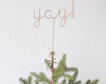 Yay Tree Topper, Tree Topper, Copper Tree Topper, Word Tree Topper, Christmas Tree Topper, Gold Tree Topper, Tree Decoration, Yay topper