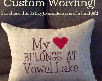 Custom embroidered pillow cover. Custom wording on a linen pillow cover