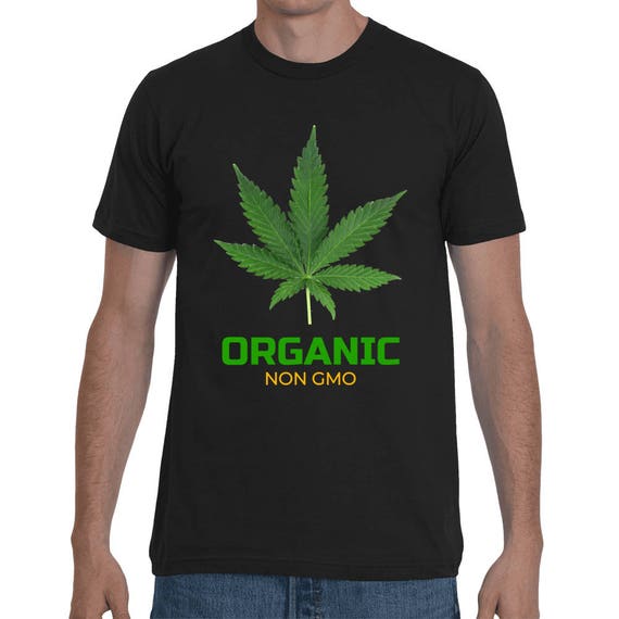 Marijuana Organic Non Gmo Natural Pot Short-Sleeve Reefer 420 Legalize Shirt Unisex Dope T-Shirt Weed pot head Tee