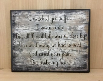 Memorial sign, custom wood sign, memorial gift, sympathy gift, loss of child, loss of husband, loss of father, loss of baby, loss of mother