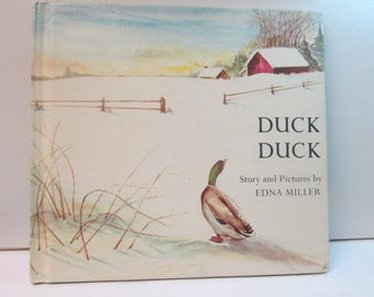 Duck Duck Vintage Children's Book Story and Pictures by Edna Miller from 1971