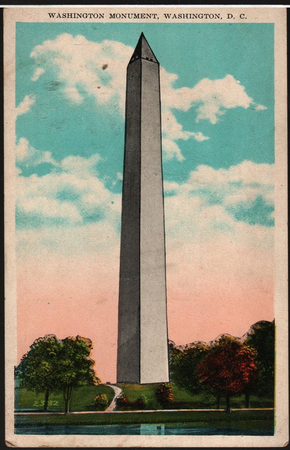 Washington Monument + Washington, D. C. + Vintage Souvenir Postcard