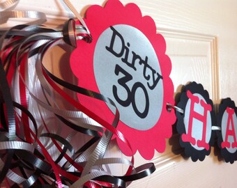 30th Birthday Decorations Dirty Thirty Personalization Available