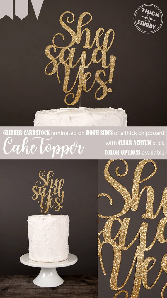 She said Yes cake topper engagement party bridal shower