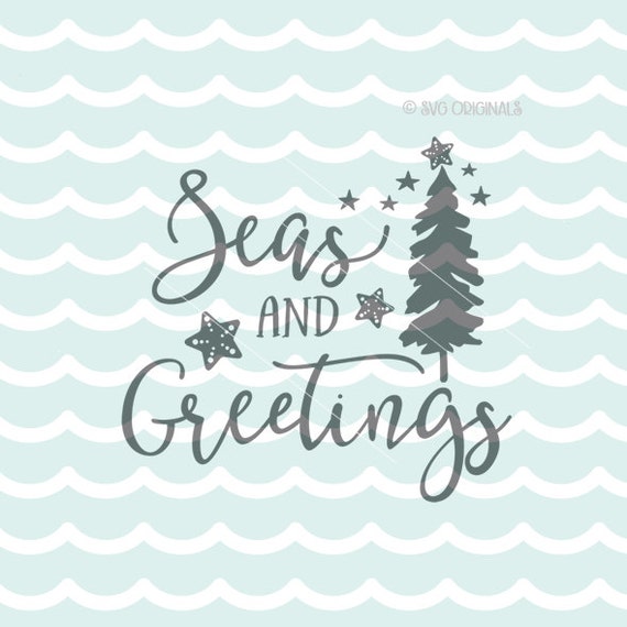 Download Seas and Greeting SVG Beach Christmas SVG File. Cricut Explore