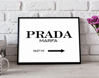 Prada poster Prada print Prada art Prada Marfa print Marfa art Modern Fashion Print Fashion poster Prada Marfa art Gift Prada Marfa Sign