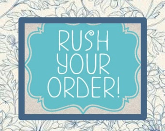 Rush My Order