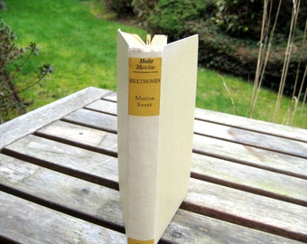 Master Musicians Beethoven by Marion Scott - Illustrated Biography - Classical Music vintage book, home library