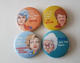 Original Artwork Set of 4 Golden Girls FREE PINS when you order a set of magnets