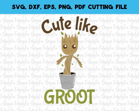 Download Cute like Groot Svg File Guardians of the Galaxy svg Marvel