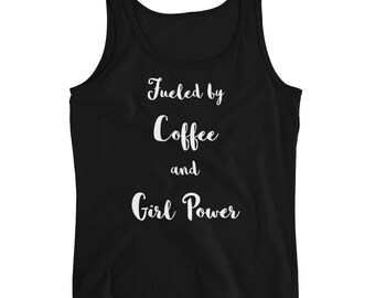 Coffee and Girl Power Ladies' Tank