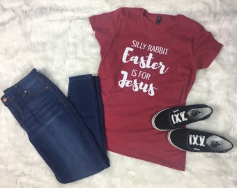 Silly Rabbit Easter Shirt