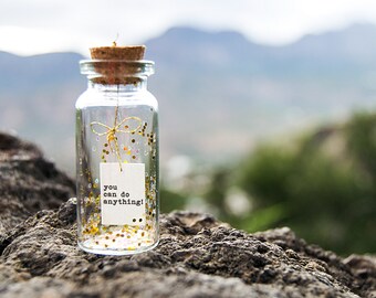 You can do anything! Tiny message in a bottle. Miniatures. Personalised Gift. Funny Card. Special greeting card.
