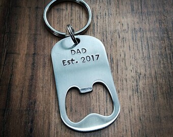 Hand Stamped Bottle Opener Keychain - Dad Est. Bottle Opener - Dad Keychain - Great Fathers Day Gift - Father Gift