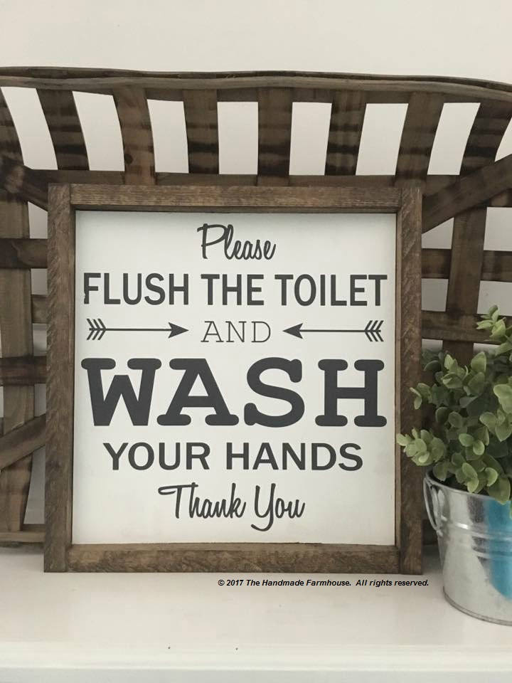 ORIGINAL Please Flush The Toilet, Wash Your Hands ... ORIGINAL Please Flush The Toilet, Wash Your Hands ...