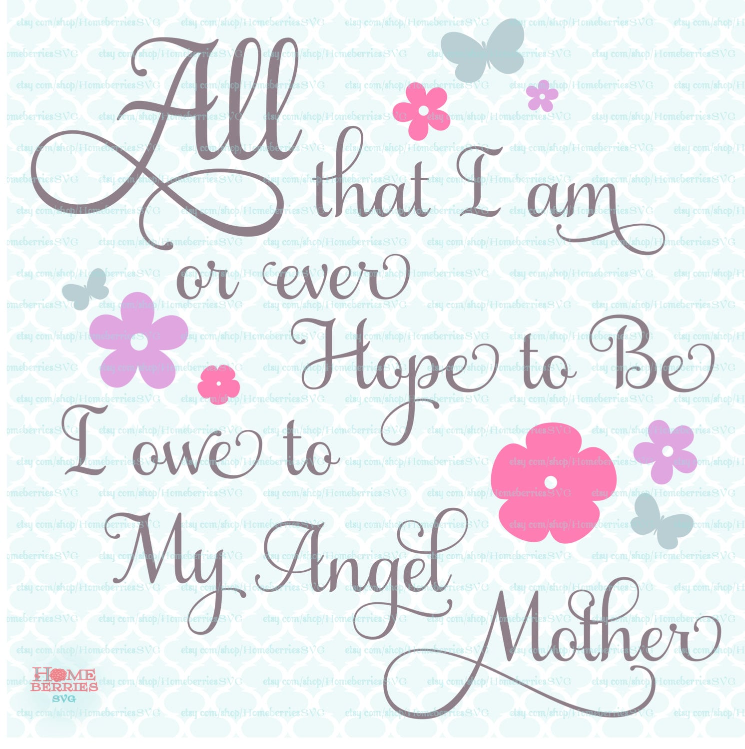 Free Free 293 Mother&#039;s Day Quotes Svg SVG PNG EPS DXF File