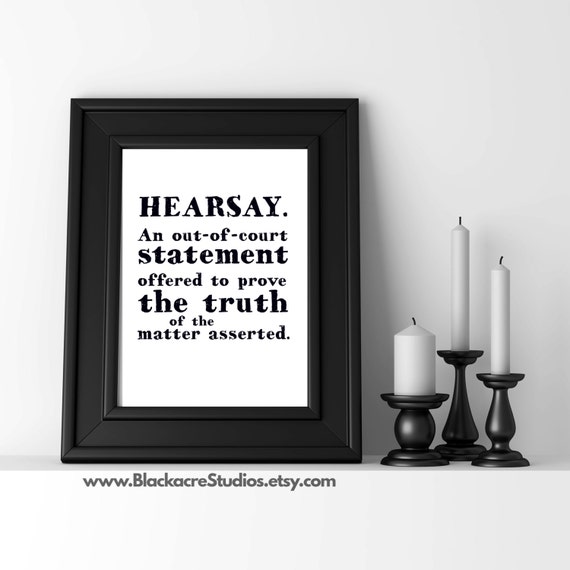 Law Office Decor Lawyer Gifts Hearsay Definition New