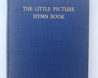 Vintage Hymn Book, The Little Picture Hymn Book, Illustrated Colour Plates, Cicely Mary Barker Illustration, Vintage Book, Vintage Ephemera