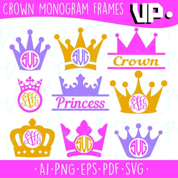 Crown Monogram Frames Svg Princess Crown Svg Ai Eps Pdf
