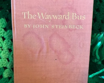 The Wayward Bus by John Steinbeck