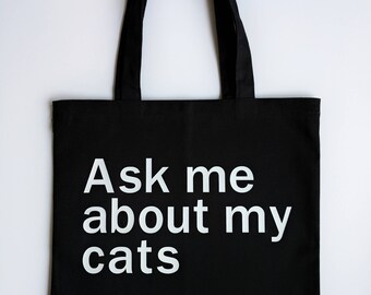 Funny Tote Bag // Cat Tote Bag + Cat Canvas Bag + Cat Lover Gift + Cat Bags + Pet Lover + Crazy Cat Lady Gift + Cats Tote Gift for her + Cat