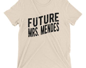 Future Mrs. Mendes shirt, Shawn Mendes T-Shirt