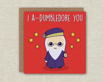 Birthday Card Funny Birthday Card Cute Card Funny Birthday Card Adumbledore You Greeting Card Anniversary Card Harry Potter Card