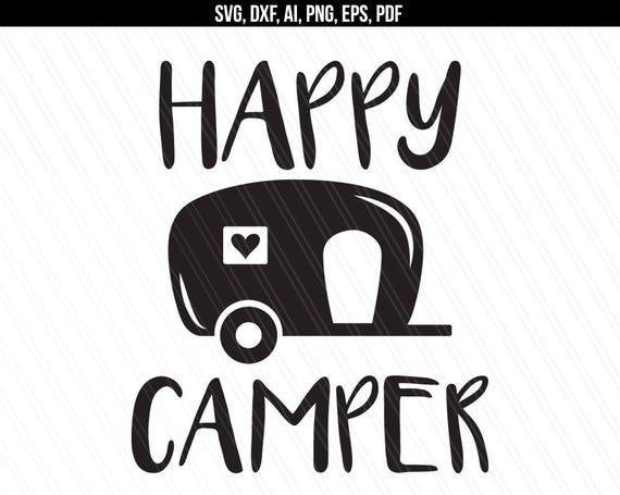Download Happy Camper Svg Camper svg dxf cut file Traveler svg