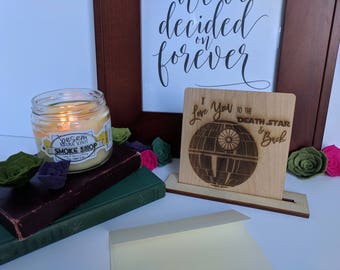 Wood Card- I love you to the Death Star and Back {Star Wars,death star,Valentines Day,Greeting card,Laser Engraved on Solid Wood,Free Stand}