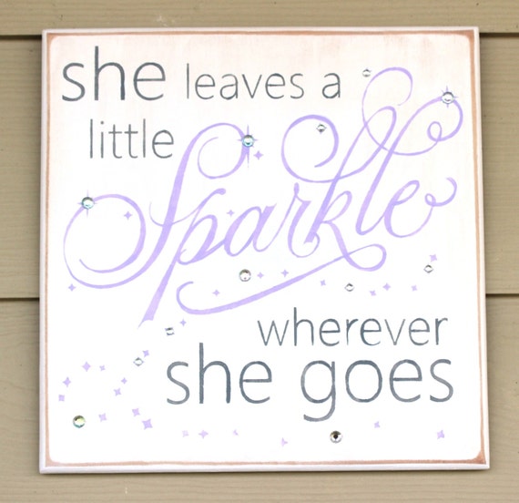 She Leaves a Little SPARKLE wherever She Goes ~ White with Lavender, Gray and Sparkles! - Painted Wooden Sign - Hand painted - Nursery sign