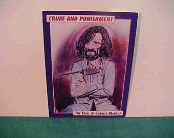 Charles Manson Crime And Punishment Card # 1 1992 Prototype The Trial Of Charles Manson