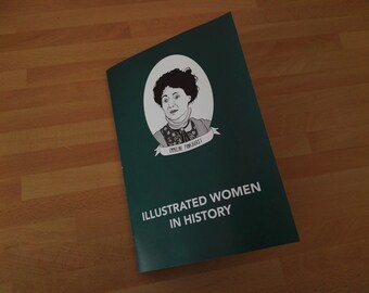 A5 FULL COLOUR - Illustrated Women in History zine feat. 20 Women in History