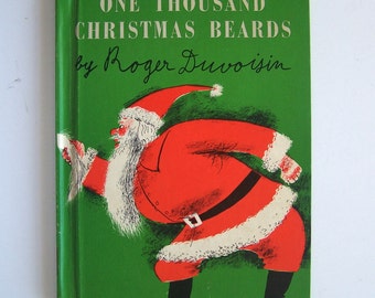One Thousand Christmas Beards by Roger Duvoisin - children's book - Santa Claus - 1000 Christmas Beards