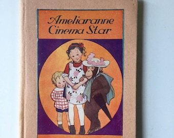 Ameliaranne Cinema Star by Constance Heward Book