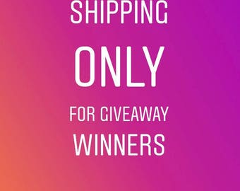 Shipping only for giveaways