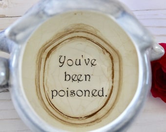 You've been poisoned mug decal